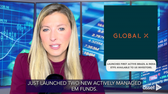 Global X Launches Two Active Emerging...