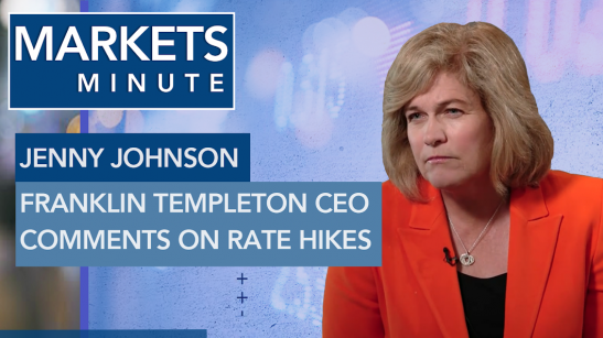 Franklin Templeton CEO Comments on Rate Hikes